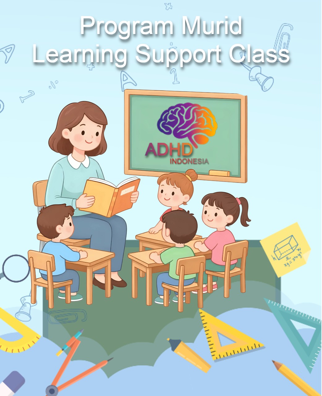 Program ADHD Indonesia Kabupaten Mempawah Kelas Pendampingan Belajar (Learning Support Class)
